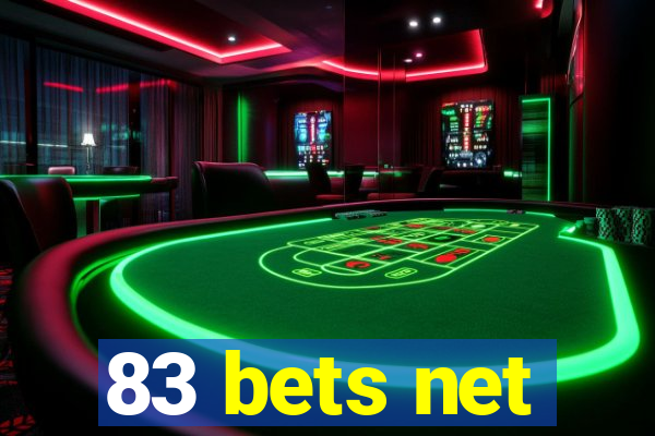 83 bets net